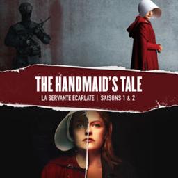 The Handmaid's tale = la Servante écarlate | 