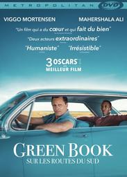 Green book - Sur les routes du Sud / Peter Farrelly, réal. | Farrelly, Peter (1956-....). Metteur en scène ou réalisateur. Scénariste