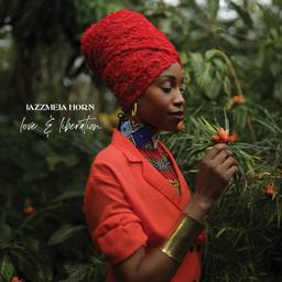 Love and liberation / Jazzmeia Horn (chant) | Horn, Jazzmeia (1991-....)