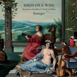 Ramages / Birds on a Wire | Standley, Rosemary
