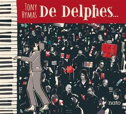 De Delphes... / Tony Hymas (piano) | Hymas, Tony (1943-....)