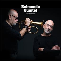 Brotherhood / Belmondo Quintet | Belmondo, Lionel