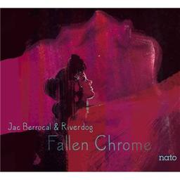 Fallen chrome / Jac Berrocal (voix, trompette, cloche, flûte) | Berrocal, Jac (1946-....)