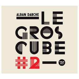 # 2 / Alban Darche (saxophone ténor) | Darche, Alban (1974-....)