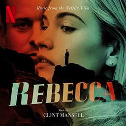 Rebecca : bande originale de film / compositeur, Clint Mansell | Mansell, Clint (1963-....)