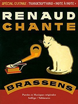 Renaud chante Brassens [Musique imprimée] | Brassens, Georges (1921-1981). Compositeur