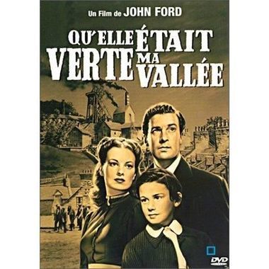 Qu'elle était verte ma vallée / John Ford | Ford, John. Metteur en scène ou réalisateur