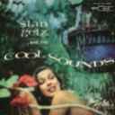 Stan Getz and the "cool" sounds / Stan Getz (saxophone ténor) | Getz, Stan (1927-1991)