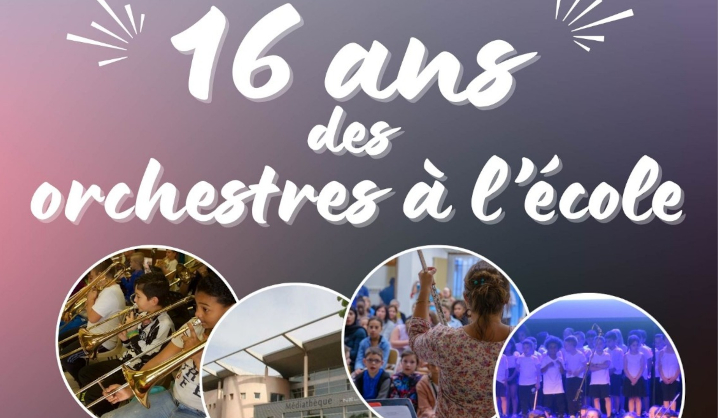 Les Orchestres à l'école fêtent leurs 16 ans à la médiathèque - LIRE LA SUITE