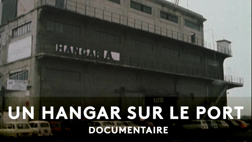 Mardi 30 septembre 18h : Un hangar sur le port, documentaire LIRE LA SUITE